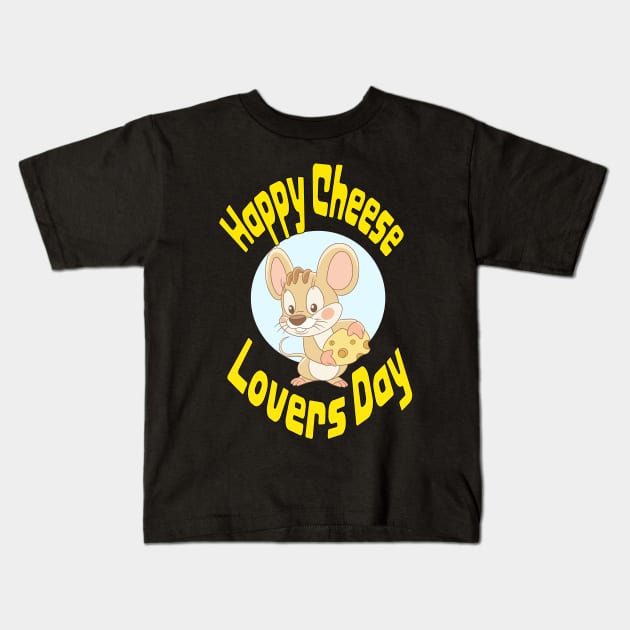 Happy Cheese Lovers Day! Kids T-Shirt by MagpieMoonUSA